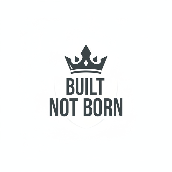 LOGO, BUILD NOT BORN and on  the top a crown 